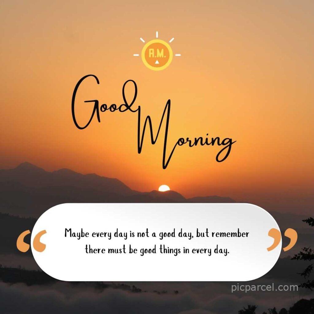 6 3 good morning quotes